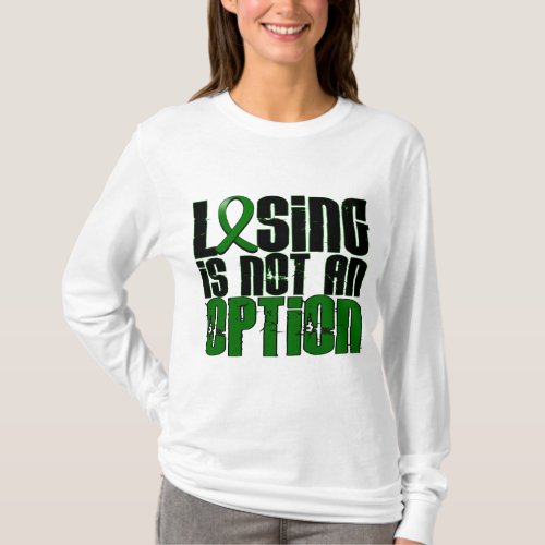 Losing Is Not An Option Liver Disease T_Shirt