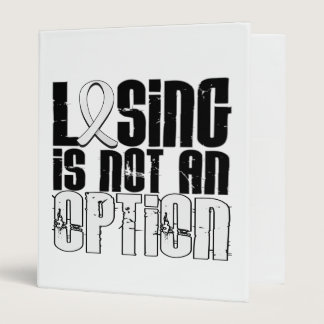 Losing Is Not An Option Lung Cancer Binder