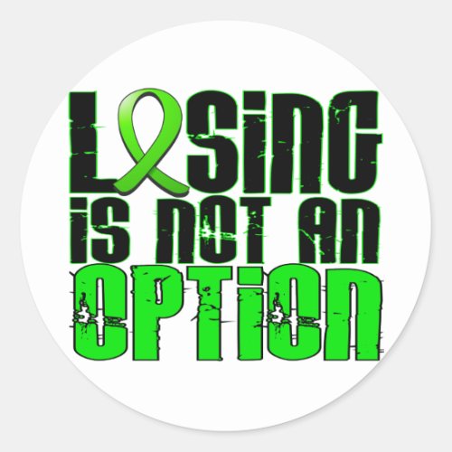 Losing Is Not An Option Non_Hodgkins Lymphoma Classic Round Sticker