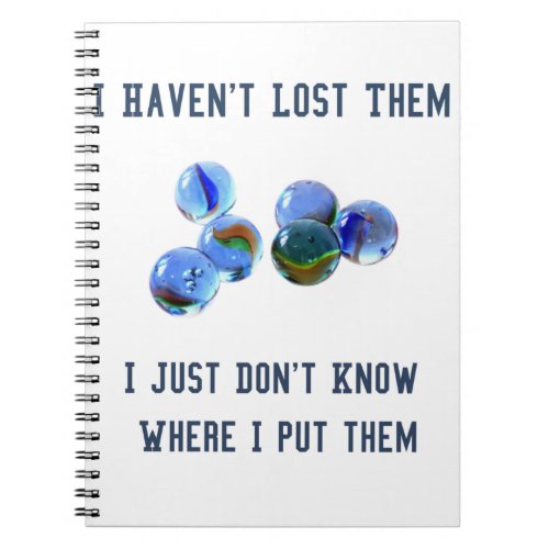 losing my marbles joke oldies design notebook