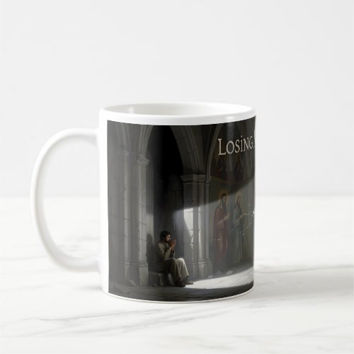 Losing My Religion Sacred Doubt Dream Mug