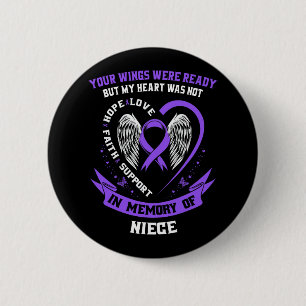 Loss Niece Overdose Awareness Day Items Addiction  Button