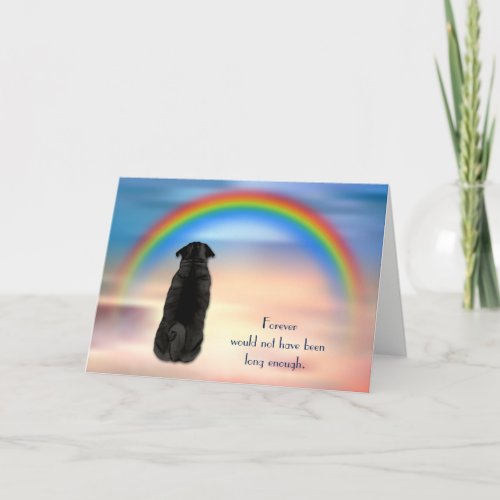 Loss of Black Pug Rainbow Sympathy Condolence Card