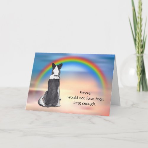 Loss of Border Collie Rainbow Sympathy Card