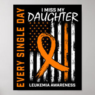 Loss Of Daughter Leukemia Awareness American Flag Poster