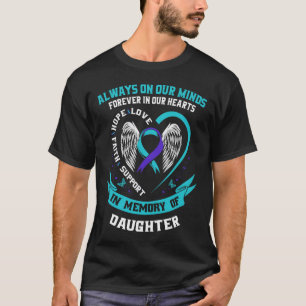 Loss Of Daughter Suicide Awareness Prevention Wing T-Shirt