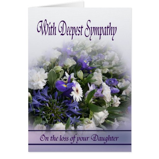 Loss of Daughter - With Deepest Condolences Card | Zazzle