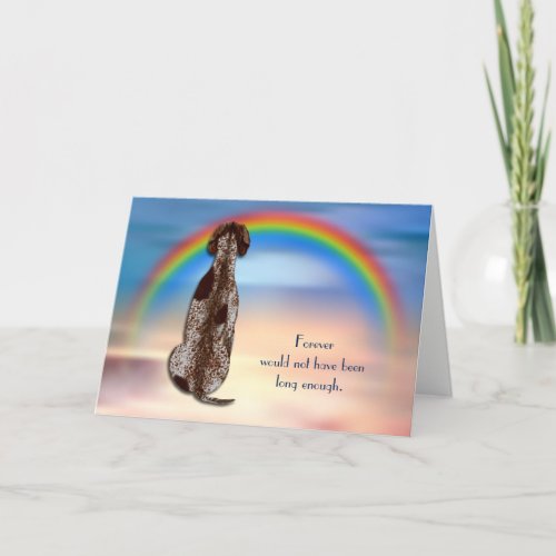 Loss of German Shorthair Dog Rainbow Sympathy Card