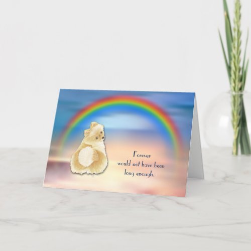 Loss of Pomeranian Dog Rainbow Sympathy Card