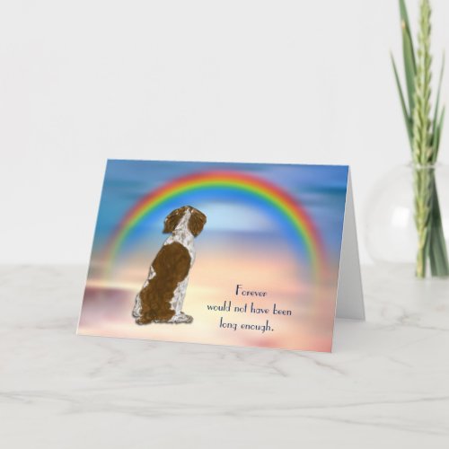 Loss of Spaniel Rainbow Sympathy Card