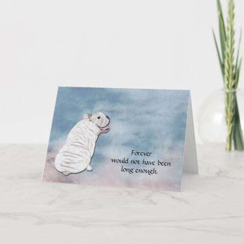 Loss of White Bulldog Sympathy Card