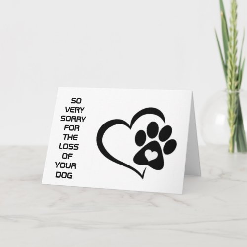 LOSS OF YOUR DOG SYMPATHY AND HEALING CARD