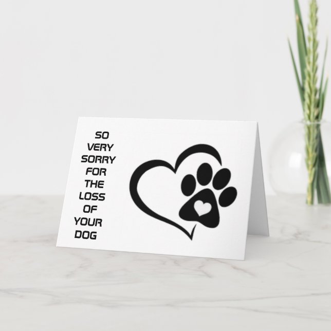 **LOSS OF YOUR DOG** SYMPATHY AND HEALING CARD (Front)