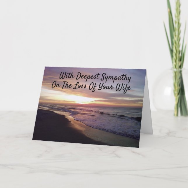 **LOSS OF YOUR WIFE** SYMPATHY AND HEALING CARD (Front)