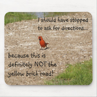Lost Cardinal on Path Mouse Pad