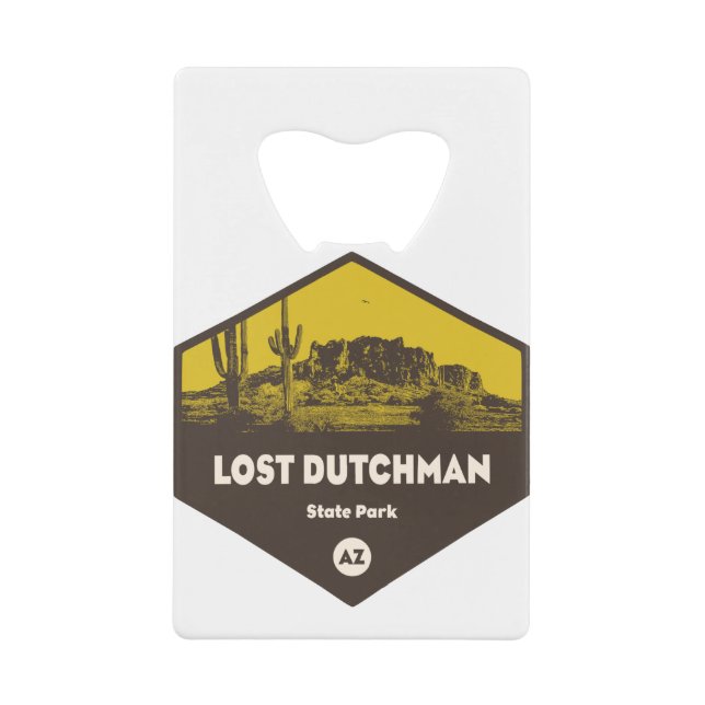 Lost Dutchman State Park Arizona Credit Card Bottle Opener (Front)