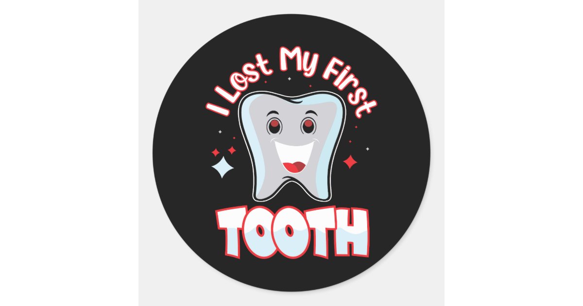 Lost First Tooth Cute Congratulation Classic Round Sticker | Zazzle