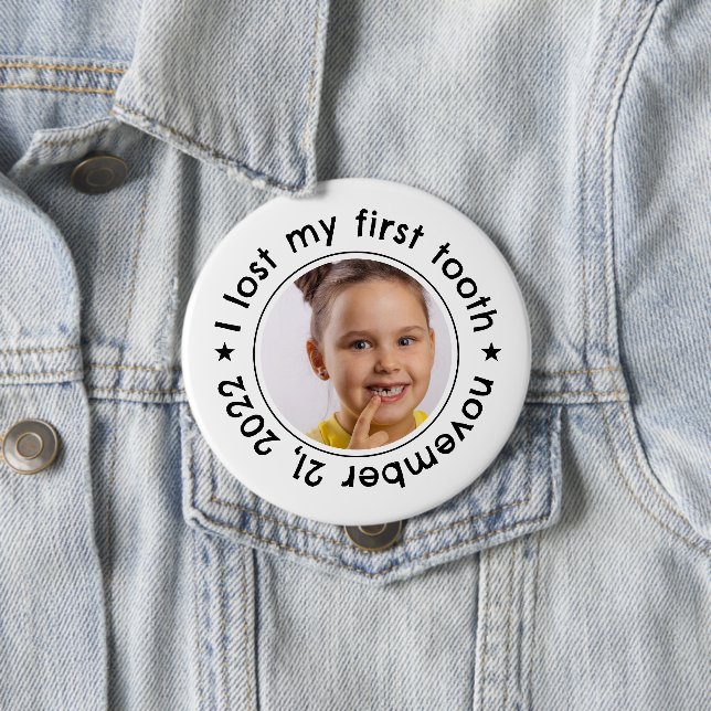Lost First Tooth Kid's Congratulation Award Fun Button (In Situ)