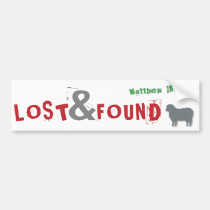Lost & Found Christian parable bumper sticker