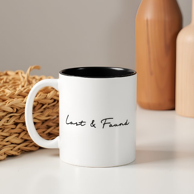 Lost & Found Inspirational Quote Two-Tone Coffee Mug (Creator Uploaded)