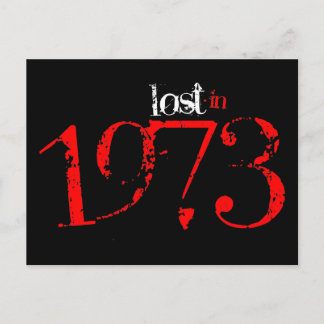 Lost in 1973 postcard