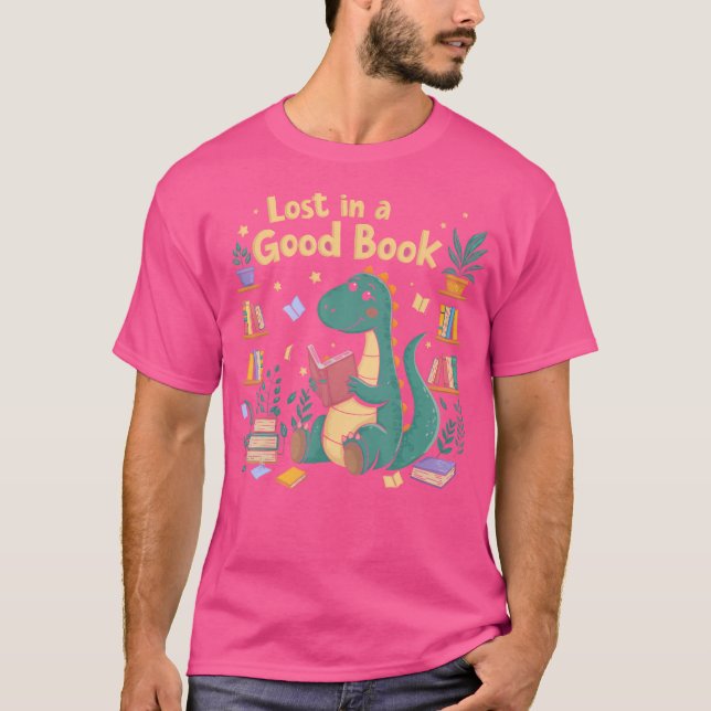 Lost In A Good Book Dino Reader Cute Dinosaur T-Shirt (Front)