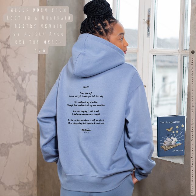Lost in a Quatrain by Adiela Akoo - Aloof T-Shirt (Aloof Hooded Sweatshirt from Lost in a Quatrain by Poet Adiela Akoo. Shop my store 4 more fab finds!)