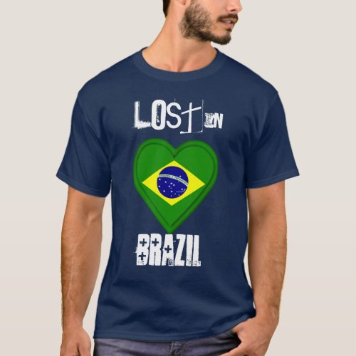 Lost in Brazil _ Brazilian Flag Heart T_Shirt