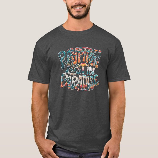 Lost in Paradise - Raypirri T-Shirt (Front)