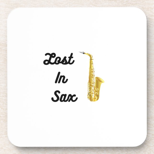 Lost in Sax with a saxophone  Beverage Coaster (Front)