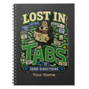 Lost in Tabs Personalized Funny Office T-Shirt, Cu Notebook