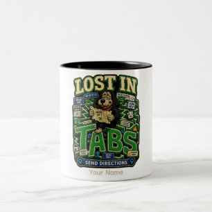Lost in Tabs Personalized Funny Office T-Shirt, Cu Two-Tone Coffee Mug