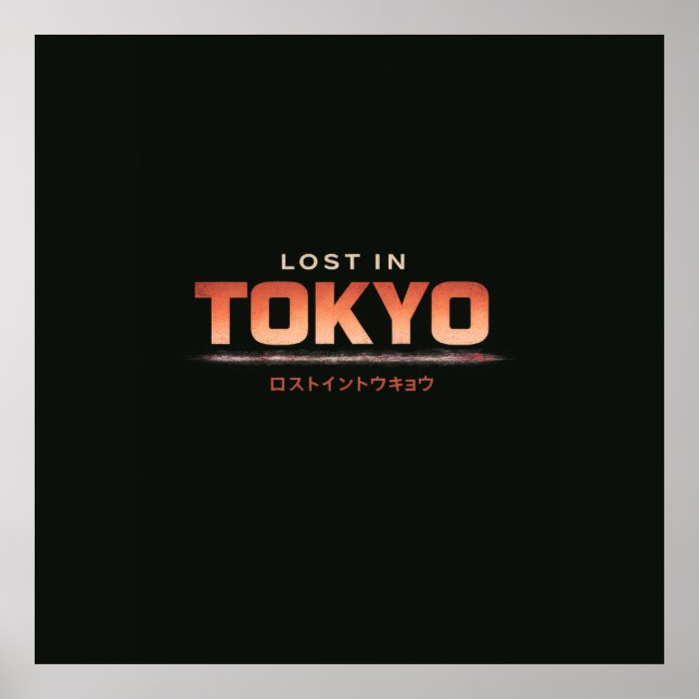 Lost in Tokio Poster (Front)