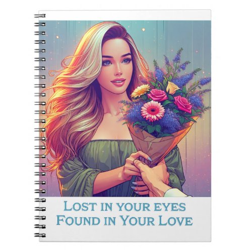 Lost in your Eyes Notebook