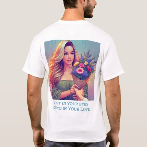 Lost in your Eyes T_Shirt