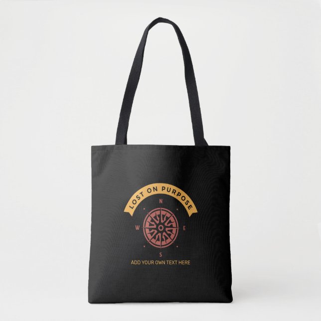 Lost On Purpose Compass Travel Hiking Add Text Tote Bag (Front)