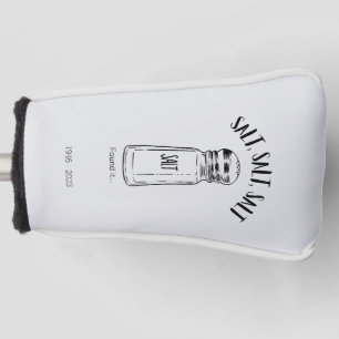 Lost shaker of salt - fond it golf head cover