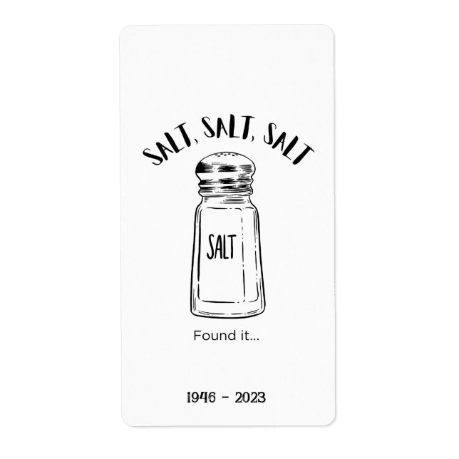 Lost shaker of salt - fond it  label (Front)