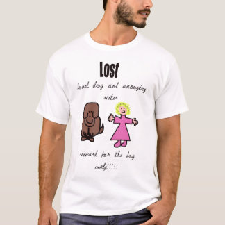 Lost Sister and dog T-Shirt