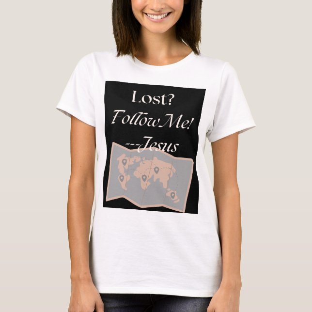 Lost? T-Shirt (Front)
