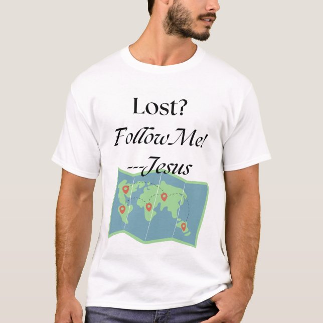 Lost? T-Shirt (Front)