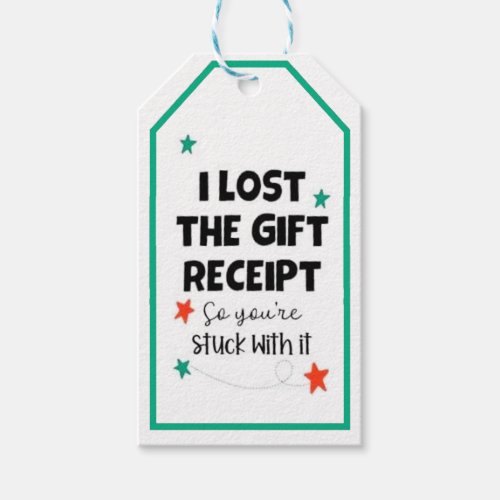 Lost The Receipt Christmas Gift Tag