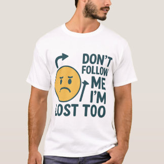 Lost Too T-Shirt
