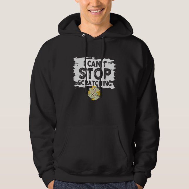 Lottery Scratcher Men Women Lucky Player  Bingo Hoodie (Front)