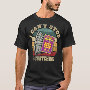 Lottery Scratcher Men Women Lucky Player Vintage B T-Shirt