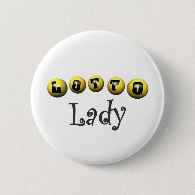 Lotto Lady T-shirts and Gifts. Button (Front)