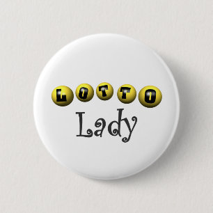 Lotto Lady T-shirts and Gifts. Button