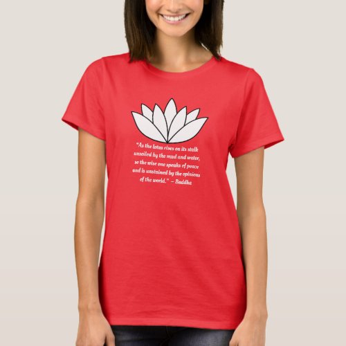 Lotus Flower and Buddha Quote T_Shirt