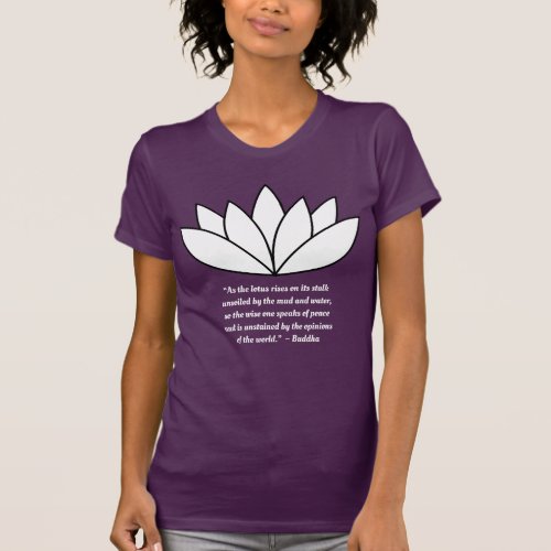 Lotus Flower and Buddha Quote T_Shirt