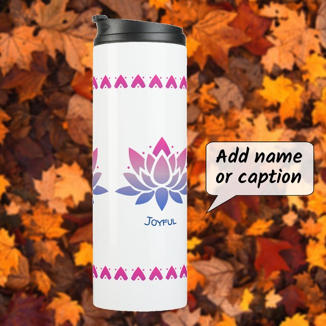 Lotus flower custom text thermal tumbler (Creator Uploaded)